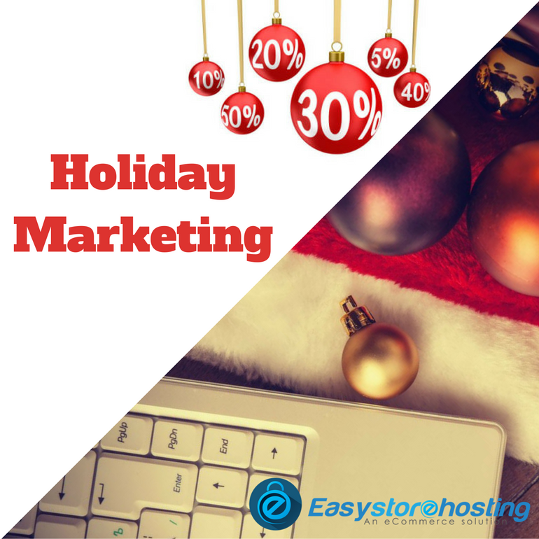 Holiday Marketing: An Opportunity To Make The Best Out of This Time